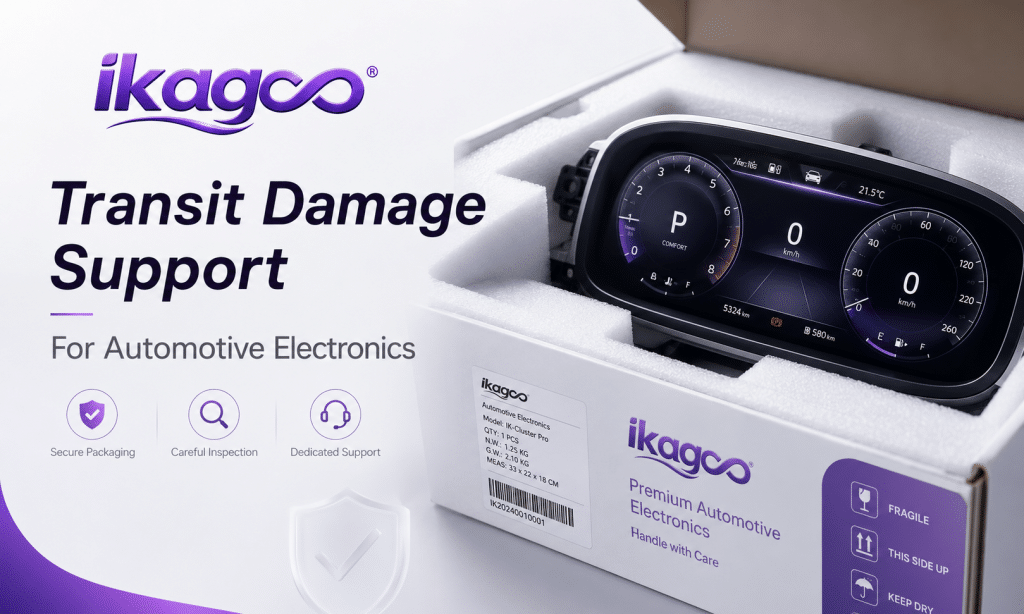 Ondersteuning bij transportschade voor auto-elektronica, met een eerlijke beoordeling van bewijsmateriaal voor beschadigde pakketten, ontbrekende onderdelen en leveringsproblemen bij iKAGOO.