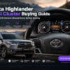 Toyota Highlander Digital Cluster Koopgids: Wat 2015–2019 eigenaren moeten weten voordat ze kopen